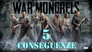 WAR MONGRELS CHAPTER 5 - CONSEGUENZE - Gameplay ITA walkthrough