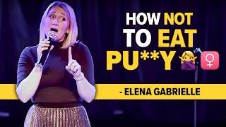 How not to please a woman  - Elena Gabrielle