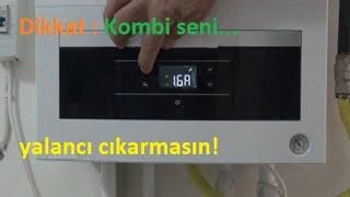 Servis Geldiğinde Çalışan Servis Gittiğinde Arıza Veren Kombi Arızasının Var Olduğunu Kanıtlamak