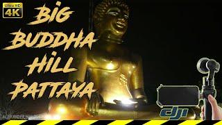 Big Buddha Hill  Thailand Pattaya 4К DJI Osmo