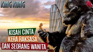 Kisah Cinta Kera Raksasa dan Seorang Wanita  Alur Cerita Film KING KONG 2005