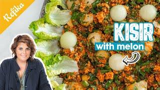 Refika’s Special Kısır Recipe With Melon  So Delicious And Easy