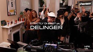 The Living Room Strictly Di Best Pt. 2 w DELINGER  Reggae Dancehall Afrobeats