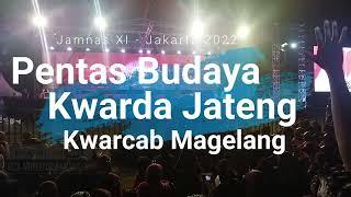 PENTAS BUDAYA KONTINGEN DAERAH JAWA TENGAH - JAMNAS 2022