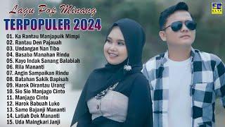 Pop Minang Enak Didengar Saat Kerja 2024 - Lagu Minang Terbaru 2024 Terpopuler