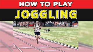 How to Play Joggling