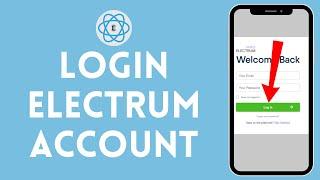 How to Login to Electrum Account 2024  Sign In to Electrum Account