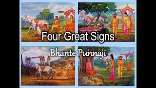 THE FOUR GREAT SIGNS by Bhante Punnaji