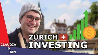 Asking Zurich In what do you INVEST your SALARY?