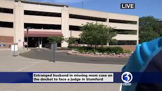 Estranged husband of missing mom due in court