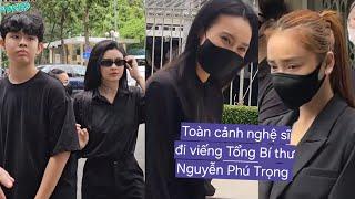 Toàn cảnh sao Việt đi viếng TBT Nguyễn Phú Trọng Nhã Phương Hiền Hồ Lan Ngọc Midu Vũ Luân...