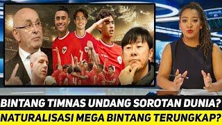 UNDANG SOROTAN DUNIA KEPUTUSAN TIMNAS INDONESIA NATURALISASI MEGA BINTANG LANGSUNG DIJAWAB?