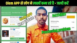  OLEM Earning App  OLEM App Withdrawal Problem OLEM App Se Paise Kaise Nikale OAM FUTURE app