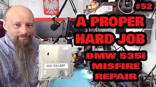 #52  2013 BMW 535i Misfire Repair  Shorted IGBT  Very Challenging Repair