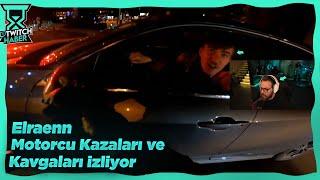 Elraenn - Motorcu Kavgaları ve Kazaları #79 İzliyor Traffic Channel