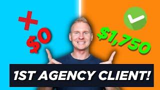 How to Get Your First Agency Client in 7 Days  SEO SMMA Pay-Per-Click Ads Web Design