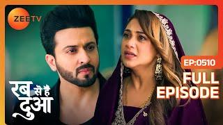 Subhaan और Kaynaat के बीच हुई Argument  Rabb Se Hai Dua  Full ep 510  Zee TV