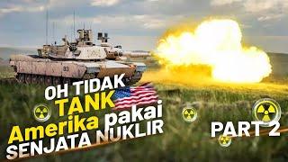 TANK HANTU dengan SKILL NINJA -  ABRAMS Amerika - Sulit Terdeteksi musuh. PART 2