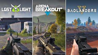 Arena Breakout VS Lost Light VS Badlanders  FPP Comparison