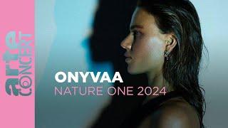 ONYVAA - NatureOne - ARTE Concert