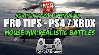 War Thunder PS4 XBOX Tutorial How to fly on a controller