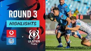 Vodacom Bulls v Ulster  Highlights  Round 3  URC 202425