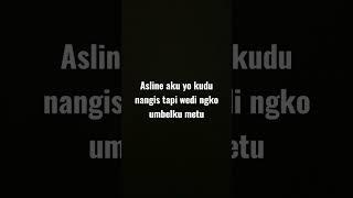 asline aku yo kudu nangis #katakata #hiburan #katalucu #short #fyp