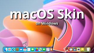 macOS Skin On Windows 11