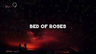 Bed Of Roses Lyrics - DMSSNPT  Dimas Senopati