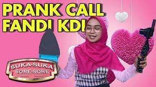 PRANK CALL Fandi KDI Ria Ricis Senang Banget - Suka Suka Sore Sore 91 PART 4