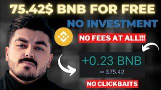 Unbelievable Crypto Hack Get 75.42$ BNB For Free With NO FEES  Earn Free Crypto
