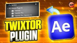 How To Install TWIXTOR Plugin In AFTER EFFECTS