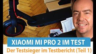 Xiaomi Mi Pro 2 e-Scooter Test Teil 1 Unboxing des Elektro-Scooter Testsieger mit Straßenzulassung