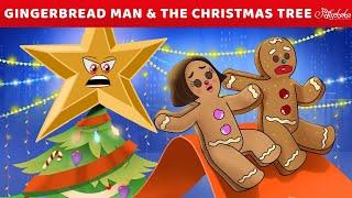 The Gingerbread Man And The Christmas Tree  Bedtime Stories for Kids in English  Fairy Tales