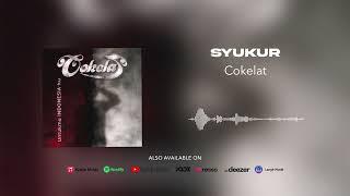 Cokelat - Syukur Official Audio