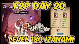 Mythic Heroes Free-2-Play Series Day 20  Izanami Reaches level 180  Completing Elite Chapter 3-8