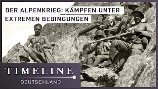 1. Weltkrieg Doku - Die Schlacht in den Alpen  Timeline Deutschland