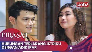 Adik Ipar Selingkuh Dengan Istriku  Firasat ANTV Eps 24 Full