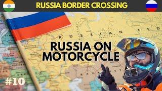 #10 I went to RUSSIA on a Motorcycle Crazy BORDER CROSSING  #silkroadtrip