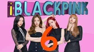 iBLACKPINK BLACKPINK ON CRACK  Ep. 6