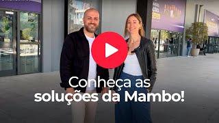 Conheça as soluções da Mambo