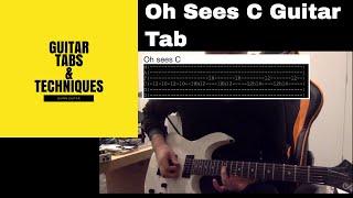 Oh Sees C Guitar Lesson Tutorial with Tabs