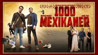 1000 Mexikaner 2016 Komödie  Film deutsch ᴴᴰ