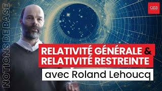 Conférence Notions de base sur la relativité générale et la relativité restreinte