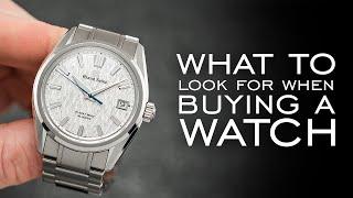 5 of the Most Important Things To Look For When Buying A Watch