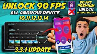 HOW TO UNLOCK 90 FPS WITHOUT USING SHIZUKU APP 3.3.1 UPDATE