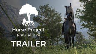 Horse Project Pre-Alpha V3 TRAILER