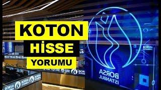 Yeni KOTON Hisse Yorumu - KOTON Tekstil Teknik Analiz Hedef Fiyat Tahmini