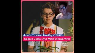 Ardhito Pramono Trending Twitter Gegara Video Sy*r Mirip Dirinya Viral