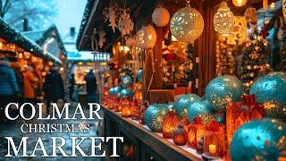 COLMAR  The Most Beautiful Chistmas Market In Alsace France 4K  CAPTIONS 